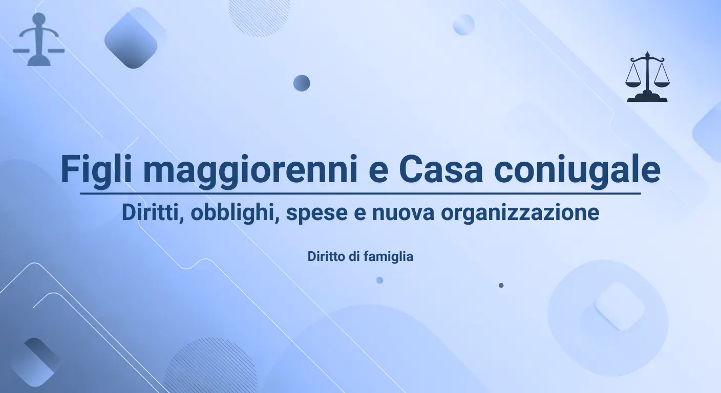 Vai all'articolo: Quando i figli diventano maggiorenni: si perde la casa coniugale? Diritti, obblighi, spese e nuova organizzazione: Articolo dello Studio Legale Pecorini Avvocato Matrimonialista Busto Arsizio. Temi trattati: AssegnazioneCasaConiugale. Per approfondimenti 